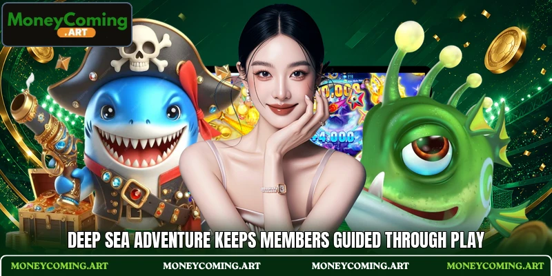 Deep Sea Adventure keeps members guided through play