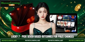 Lucky 7 - Pick Seven Based Outcomes For Prize Chances