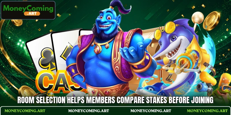 Room selection helps members compare stakes before joining